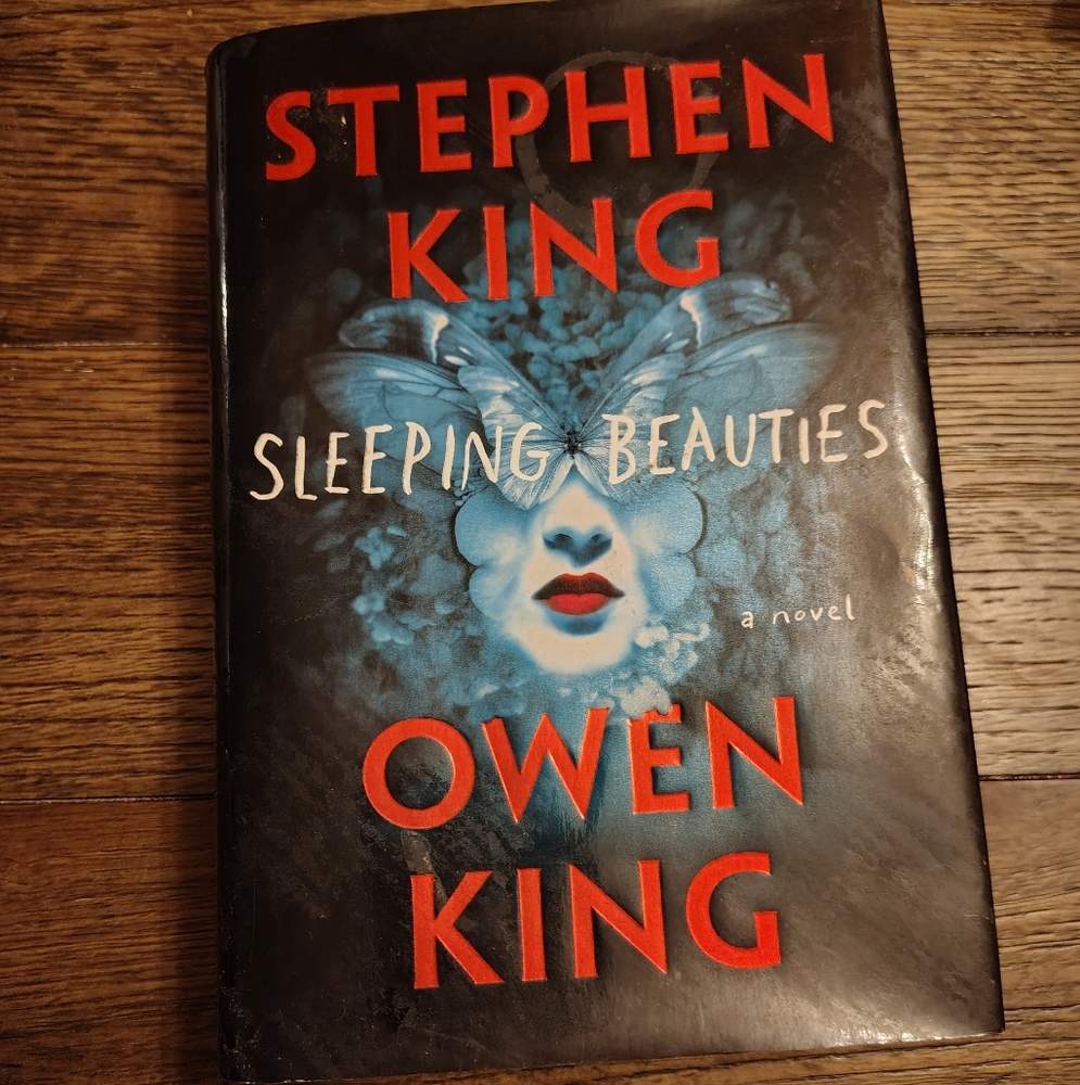 Sleeping Beauties by Stephen King and Owen King Hardcover